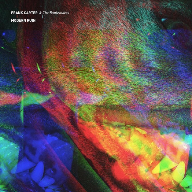 ALBUM REVIEW: Frank Carter & The Rattlesnakes - Modern Ruin - The Rockpit