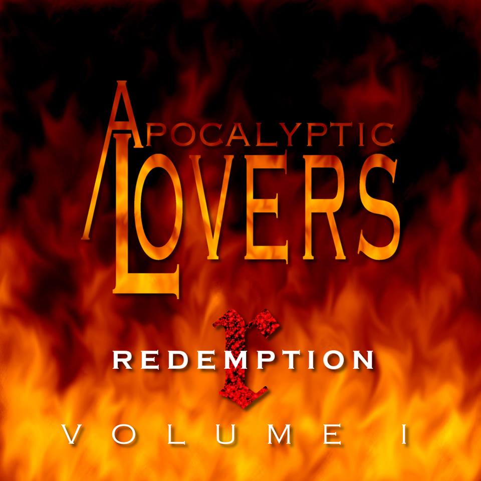 Apocalyptic Lovers - Redemption Vol. 1