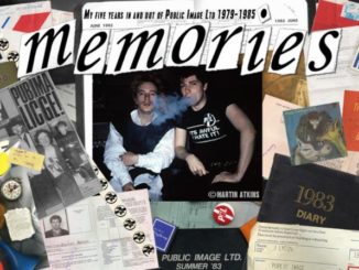 Martin Atkins - Memories - My Five Years In and Out of Public Image Ltd. (1979-1985)