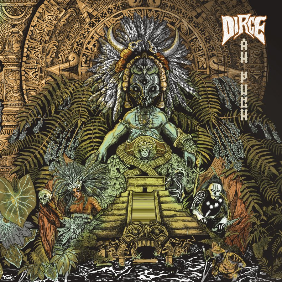 Dirge - Ah Puch