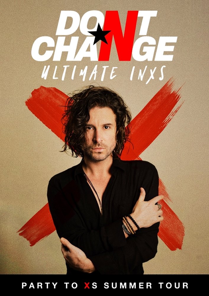 Don't Change - Ultimate INXS