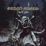 Grand Magus - Wolf God