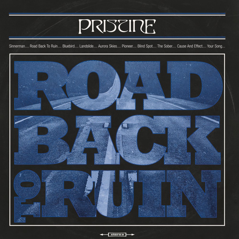 Pristine - Road Back To Ruin