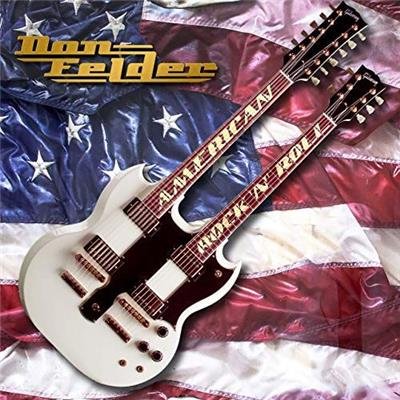 Don Felder - American Rock N Roll