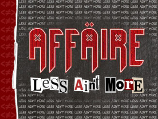 Affaire - Less Aint More