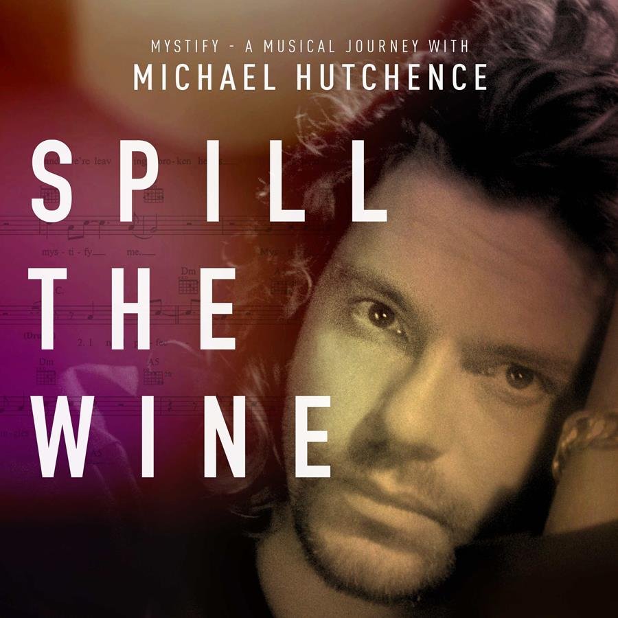 Michael Hutchence - Spill The Wine