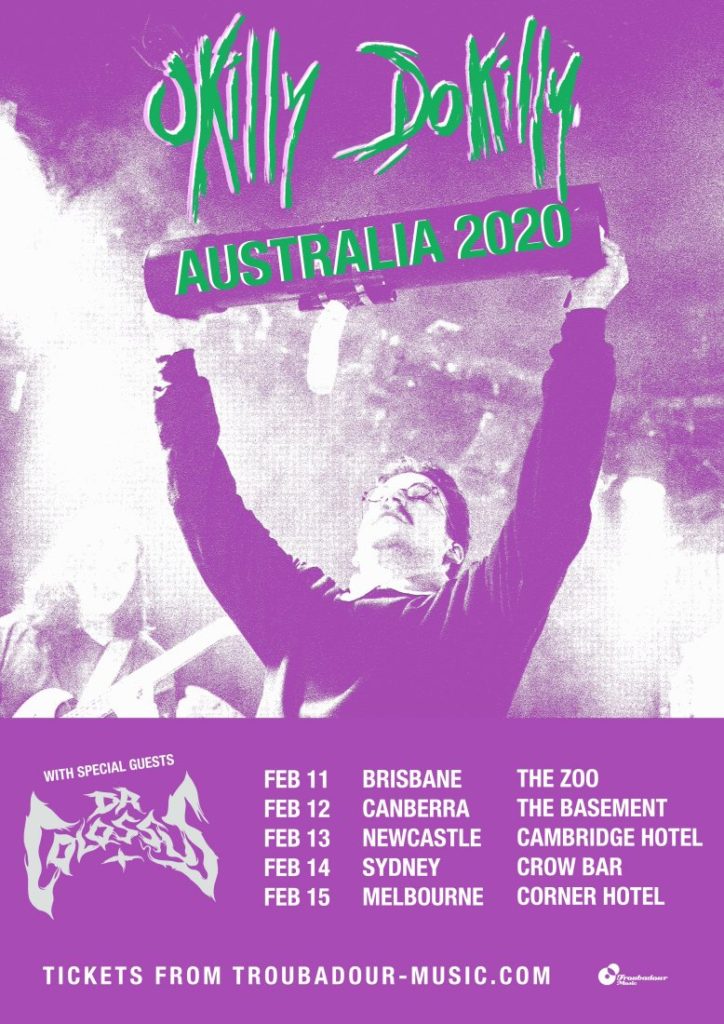 Okilly Dokilly Australia tour 2019