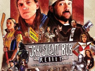 Jay & Silent Bob Reboot Original Motion Picture Soundtrack