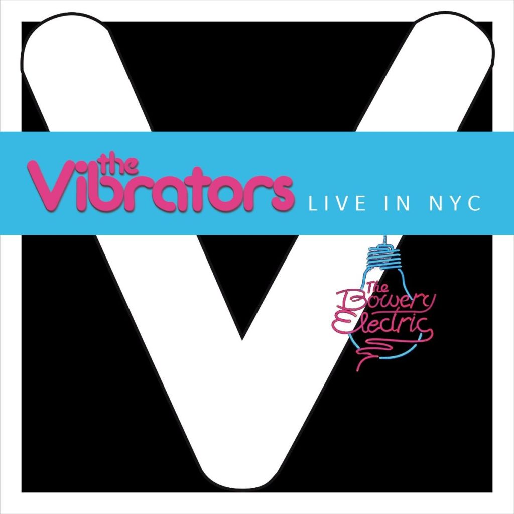 The Vibrators - Live In NYC