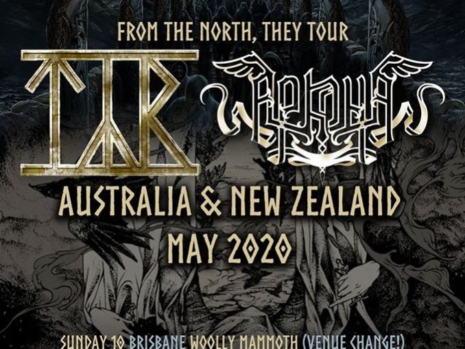 TOUR NEWS Tyr & Arkona reschedule Australian tour dates into 2021