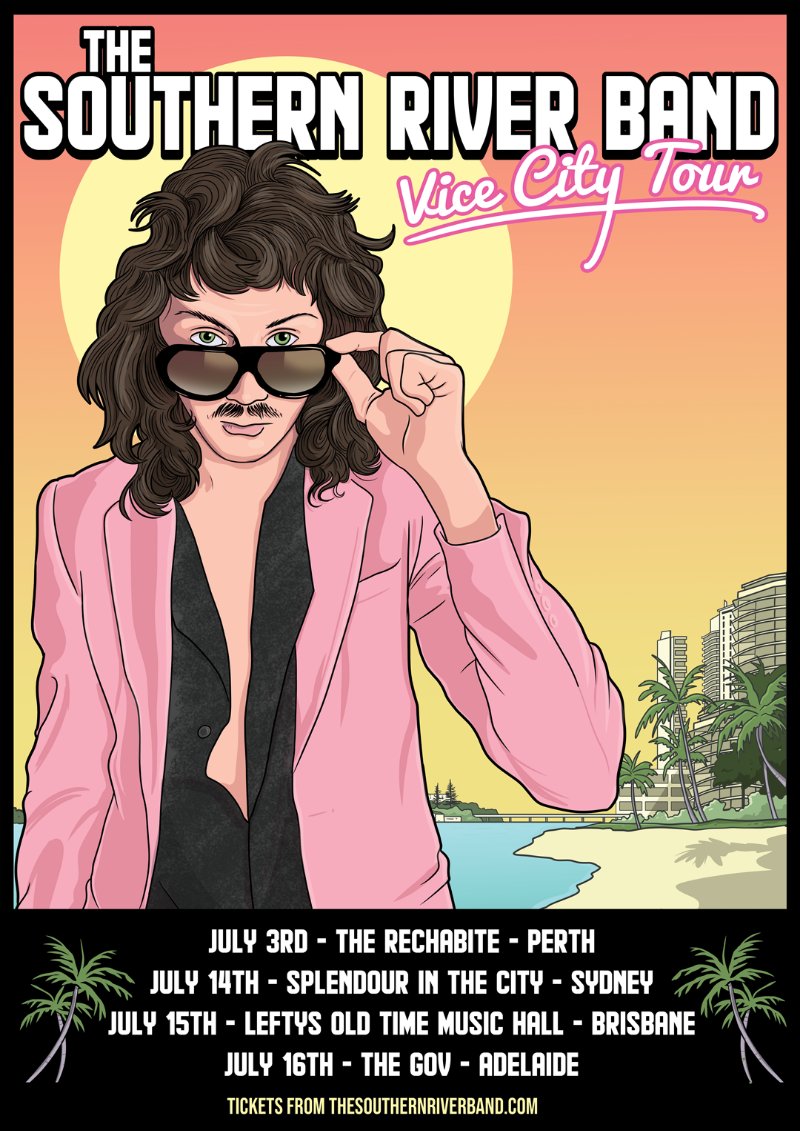 The Southern River Band Announce Vice City Australian Tour - The Rockpit