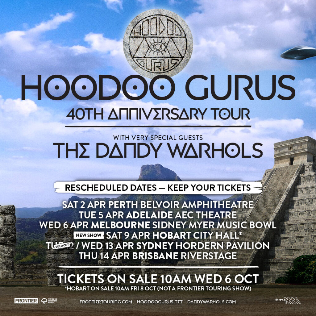 HOODOO GURUS WITH VERY SPECIAL GUESTS THE DANDY WARHOLS 40TH
