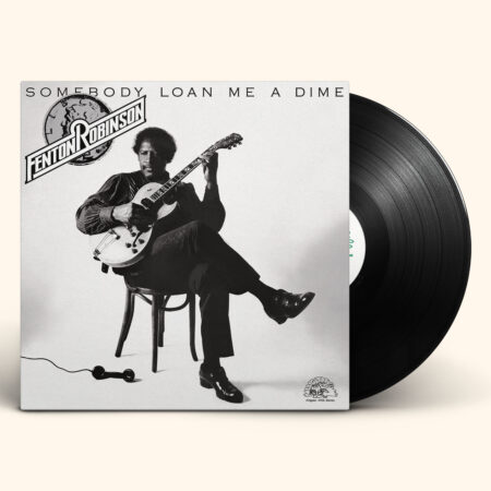 Alligator Records To Reissue FENTON ROBINSON'S 'Somebody Loan Me A Dime'  And LONNIE MACK'S 'Strike Like Lightning' - The Rockpit